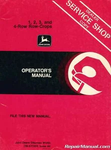 Used John Deere 1 2 3 and 4 Row Row Crops Operator's Manual - Picture 1 of 1