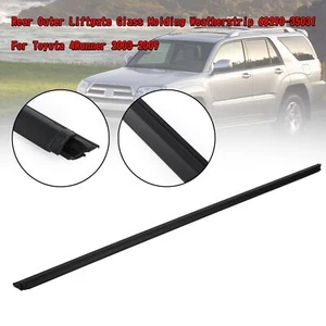 Modanatura vetro portellone posteriore Weatherstrip 68290-35031 per Toyota 4Runner 03-09 ZA - Foto 1 di 11