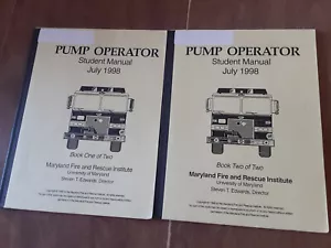 Pump Operator Students Manuals 1 & 2 MD Fire & Rescue Institute emerrgency Serv - Picture 1 of 2
