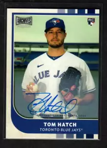 TOM HATCH 2021 ARCHIVES SNAPSHOTS ROOKIE AUTOGRAPH TORONTO BLUE JAYS - Picture 1 of 1