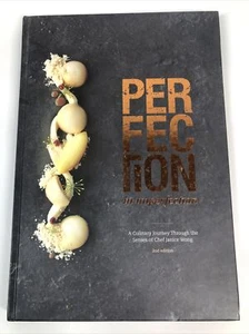 Perfection in Imperfection : A Culinary Repertoire Through the Senses of Chef... - Foto 1 di 4
