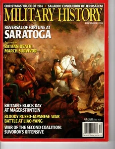 Military History Magazine December, 1999 Saratoga; Bataan Death March Survivor  - Picture 1 of 2
