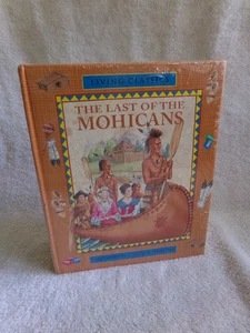 LIVING CLASSICS The Last Of The Mohicans READ THE STORY LIVE THE ADVENTURE  NEW - Picture 1 of 7