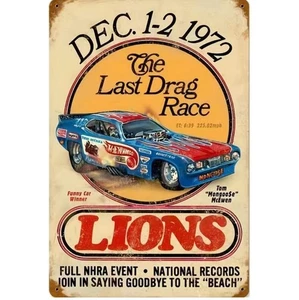HOT WHEELS TIN SIGN THE LAST DRAG RACE LIONS MAN CAVE BAR DECOR BARN WALL ART - Picture 1 of 1