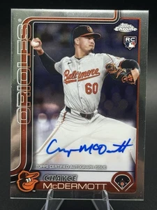 2025 Topps Chrome Chayce McDermott Rookie Auto #RA-CM Orioles - Imagen 1 de 2