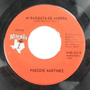 Freddie Martinez - Mi Barquita De Madera / Sueno Y Lloro 45 7" Vinyl Bolero - Imagen 1 de 2