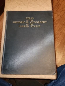 Atlas of the Historical Geography of the United States 1932 Hardcover By Paullin - Imagen 1 de 18