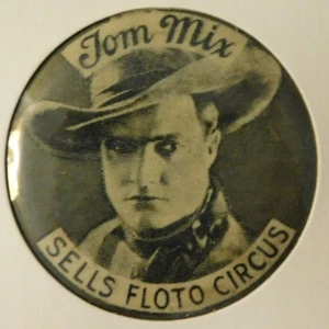Tom Mix verkauft Floto Circus 1,5 Zoll Pin - Bild 1 von 2