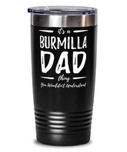 Burmilla Cat Dad Thing Funny Cat Lover 20oz Stainless Tumbler Mug Gift Idea