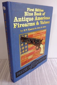Blue Book of Antique American Firearms Werte SIGNIERT Limited Deluxe 1. Auflage. HC! - Bild 1 von 6