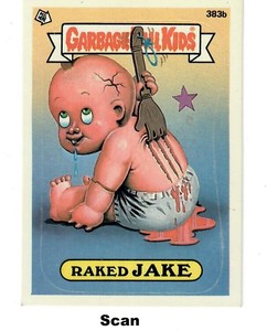  "RAKED JAKE'"  (#383b)  Topps Garbage Pail Kids Sticker Card  #R307