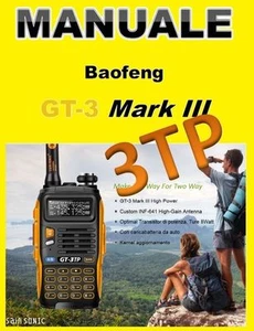 Manuale d'uso - Guida Baofeng/Pofung GT-3 Mark III - 3TP (ITALIANO) - Foto 1 di 1