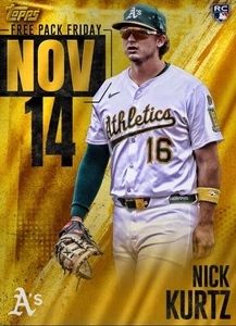 [DIGITAL] Topps Bunt - Nick Kurtz - Free Pack Friday 25 S4 Nov 14 Gold - Picture 1 of 1