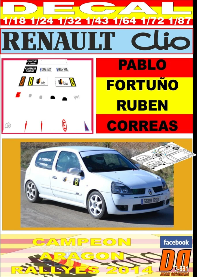 DECAL RENAULT CLIO PABLO FORTUÑO CAMPEON ARAGON RALLYES 2014 (08) - Image 1 of 1