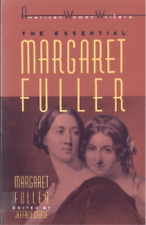 Jeffrey Steele The Essential Margaret Fuller by Margaret (Paperback) (UK IMPORT)