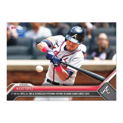 Nicky Lopez Braves 4+ Hits 5+ RBI Scoreless IP 2023 MLB TOPPS NOW 694  - Image 1 of 2