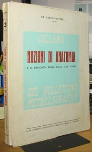 MED31 - COLLANA - NOZIONI DI ANATOMIA E DI FISIOLOGIA DELLA BOCCA E DEI DENTI - Picture 1 of 4