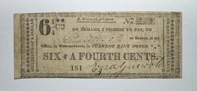 18__ 6 1/4 Cent Worthington Ohio Obsolete Currency Bank Note Ezra Griswold - Image 1 of 2