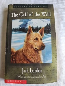 The Call of the Wild by Jack London Scholastic Classics (C4) - Picture 1 of 9