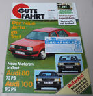 Gute Fahrt 4/84 VW Jetta II, Motoren: Audi 80 75 PS, Audi 100 90 PS