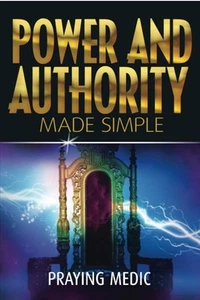 Power and Authority Made Simple (The Kingdom of God Made Simple) - New - Imagen 1 de 3
