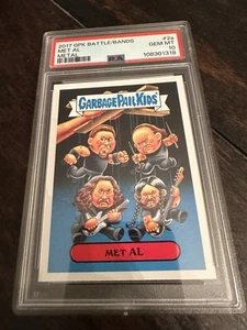 2017 GARBAGE PAIL KIDS BATTLE OF THE BANDS METAL #2a MET AL PSA 10 - Picture 1 of 2