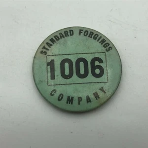 Standard Forgings Employee ID Badge Company 1006 Pinback MISSING ITS PIN Vintage - Picture 1 of 11