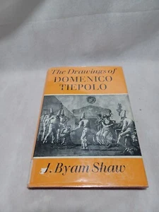 Shaw, James Byam: THE DRAWINGS OF DOMENICO TIEPOLO 1962 HC Book - Imagen 1 de 11