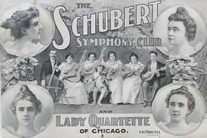 SCHUBERT SYMPHONY CLUB: Schubert Symphony Club and Lady Quartette of Chicago - - Picture 1 of 1