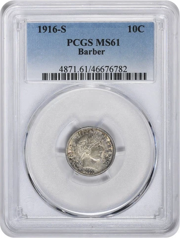 1916-S Barber Silver Dime MS61 PCGS Cover