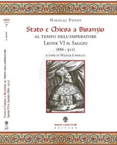 Stato e Chiesa a Bisanzio al tempo dell'imperatore Leone VI il Saggio (886 - 912 - Picture 1 of 1