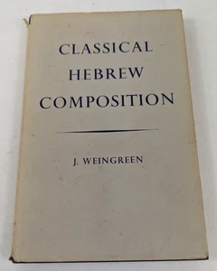 Classical Hebrew Composition By J. Weingreen - Picture 1 of 5