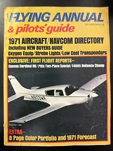 ''Flying Annual & Pilots' Guide. 1971 Edition. Aircraft, Airplanes, Aviation. - Picture 1 of 6