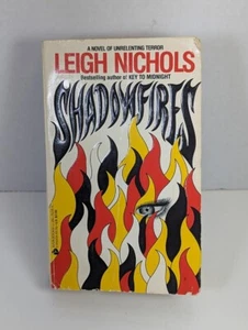 Shadowfires by Leigh Nichols Aka Dean Koonz 1987 First Edition Softcover - Imagen 1 de 8