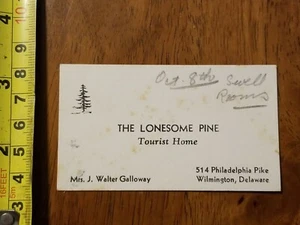 BUSINESS CARD LONESOME PINE TOURIST HOME DELAWARE MRS J WALTER GALLOWAY - Picture 1 of 2