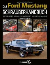 Das Ford Mustang Schrauberhandbuch von Jay Storer (2017, Gebundene Ausgabe)