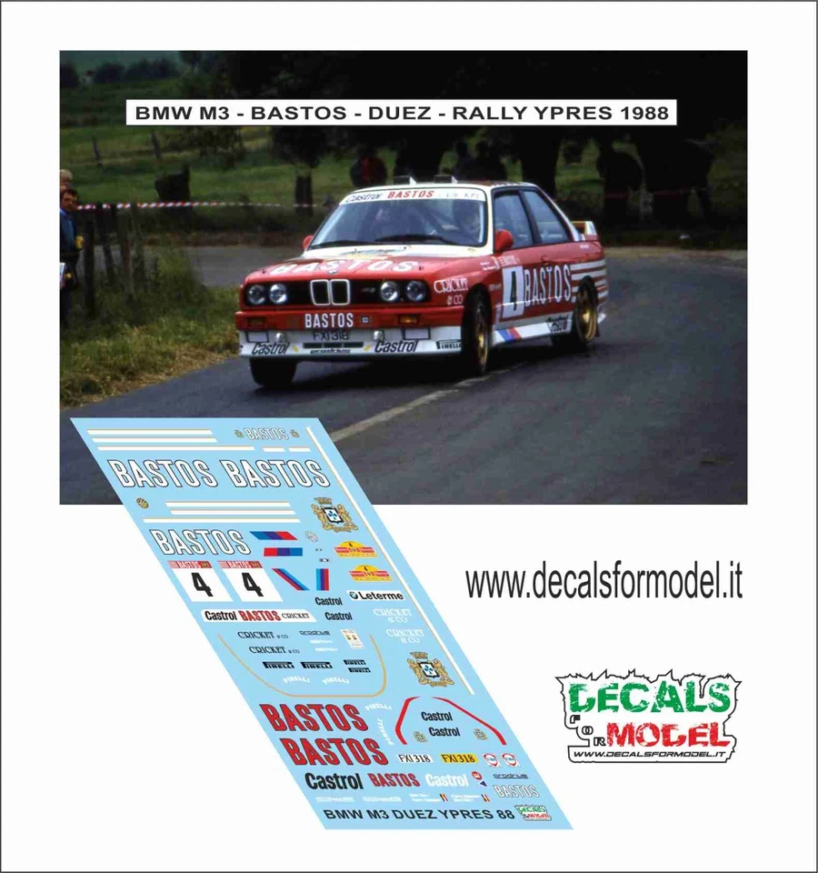 DECALS 1:43 BMW M3 E30 -BASTOS - DUEZ - RALLY YPRES 1988 - Immagine 1 di 1