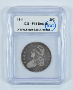 1814 Capped Bust Half Dollar O-105a Single Leaf Cleaned F15 Details ICG *9036 - Picture 1 of 3