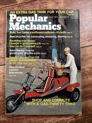 Vintage Popular Mechanics Magazine June 1974 ~ Re-siding ~ Gas Thrifty Trike - Image 1 of 4