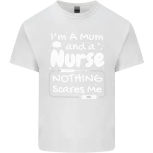 Mamá y Un Enfermera Nothing Me Asusta Día de la Madre Algodón Hombre Camiseta De - Imagen 1 de 111
