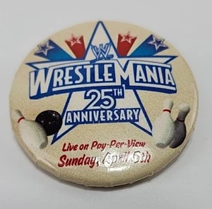 Wrestlemania Pin XXV 25th Anniversary WWE Button 2009 Promo Badge Small Pinback - Picture 1 of 3