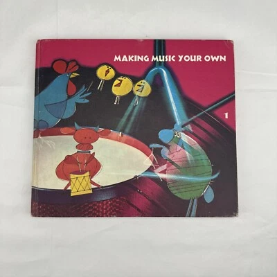 Making Music Your Own Level One Book By Beatrice Landeck 1968 Hardcover - Image 1 of 4