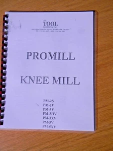 Promill Knee Mill,  Parts manual for PM-2S,V,3V,& 5V models - Picture 1 of 3