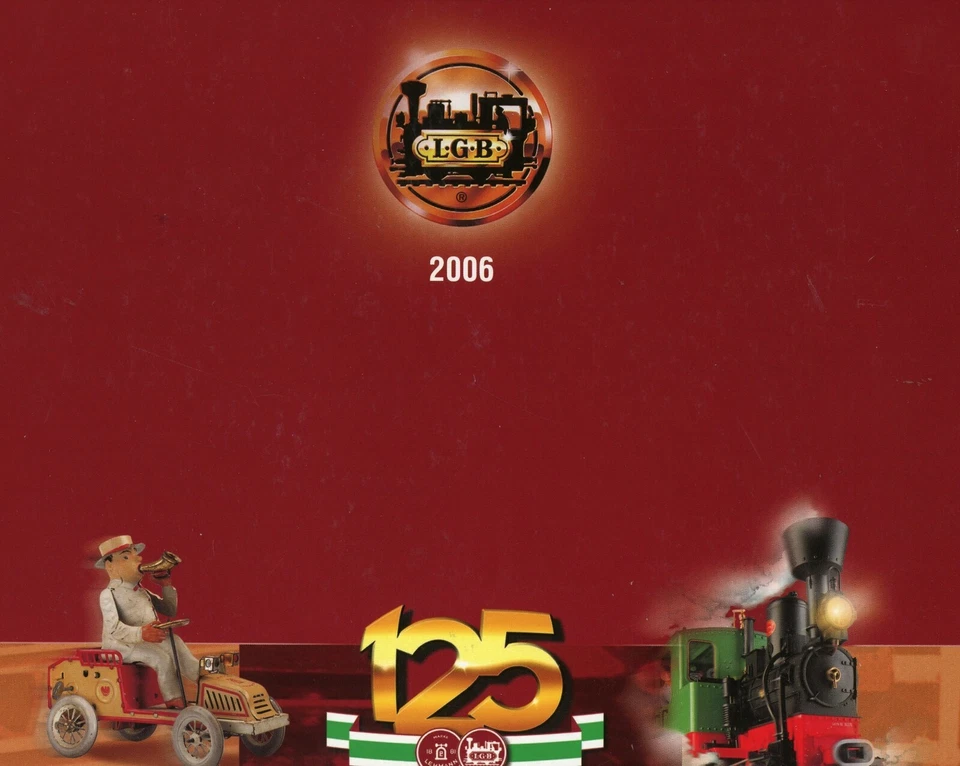 Catálogo Tren LGB 2006 - Accesorios Números Modelo / Libro Conmemorativo NUEVO Foto 1 de 1
