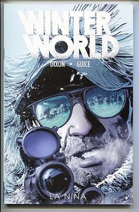 Winterworld TPB IDW 2011 NM 9.8 Eclipse 1 2 3 Chuck Dixon New - Picture 1 of 3