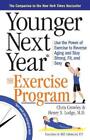 Henry S Lodge Chris Crowley Bill F Younger Next Year The Exercise Paperback