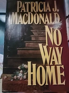No Way Home by Patricia J. MacDonald (1989, Hardcover) - Picture 1 of 1