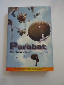 Parabat Mathew Paul Personal account of paratroopers in combat in South Africa - Bild 1 von 7