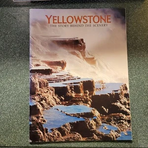 Yellowstone. The Story Behind The Scenery by Hugh Crandall 1983 - Picture 1 of 3
