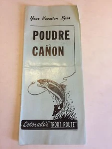 Folleto Your Vacation Spot Poudre Canyon Ft Collins CO Is Trout Route 1960 - Imagen 1 de 8